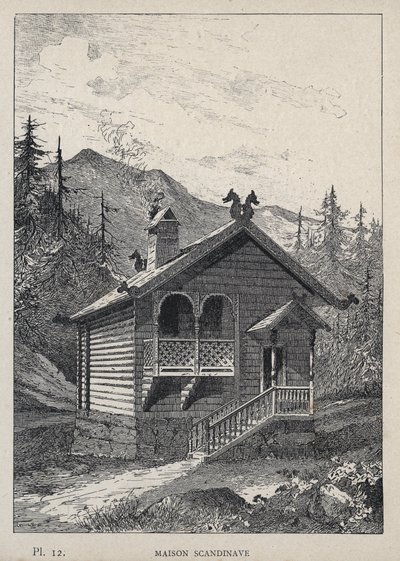 スカンジナビアの家 - 1889年の「1889年万国博覧会における人間の居住に関する歴史」（Charles GARNIER氏著）に掲載されている1889年の彫刻。 作： Unknown artist