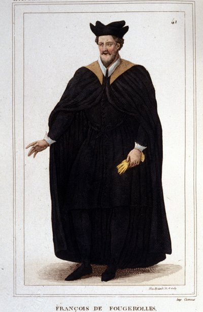 フランソワ・ド・フージョルーズの肖像。16世紀に生きた人物。1830年のエングレーヴィング。 作： Unknown artist