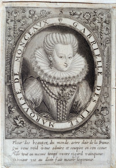 モンソー侯爵夫人ガブリエル・デストリーズ(1573-1599)の肖像。16世紀のエングレーヴィング。ポー、シャトー美術館 作： Unknown artist