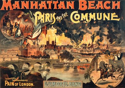 マンハッタン・ビーチで行われたギルモア・バンドによるショー「パリとコミューン」のポスター（1891年頃）。 作： Unknown artist