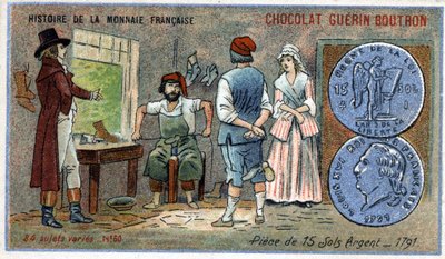 ショコラ・ゲラン・ブトロン社発行のシリーズHistoire de la Monnaie Française。クロモリトグラフィー 19世紀 1791年の銀貨15枚のソイルのコイン 作： Unknown artist