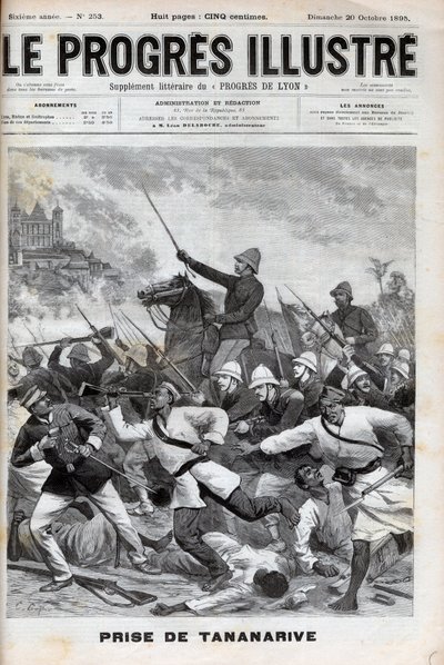 アンタナナリボを奪う-フランス軍がアンタナナリボに侵攻した1895年-Conquete de Madagascar.- 1895年9月30日、フランス遠征軍によるTananariveの占領 - 1895年の "Le Progres illustrious "に掲載された刻印 作： Unknown artist