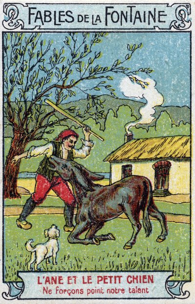 ロバと小犬 - ジャン・ド・ラ・フォンテーヌ（1621-95）の寓話 19世紀末のクロモリトグラフ 個人蔵 作： Unknown artist