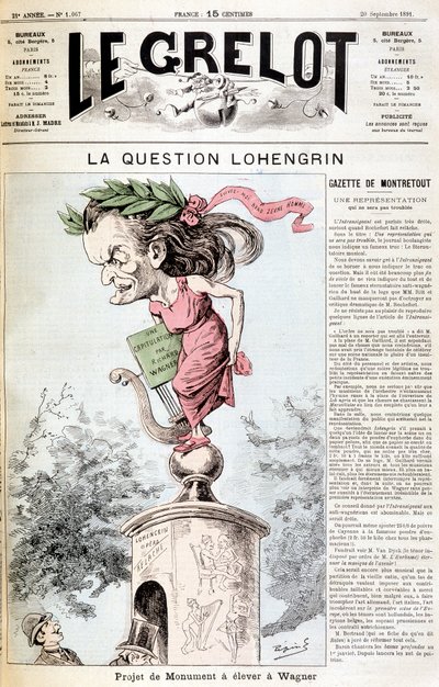 ローエングリンの問題1891年9月20日付「Le Grelot」紙に掲載された、ワーグナーの記念碑建設計画。 作： Unknown artist