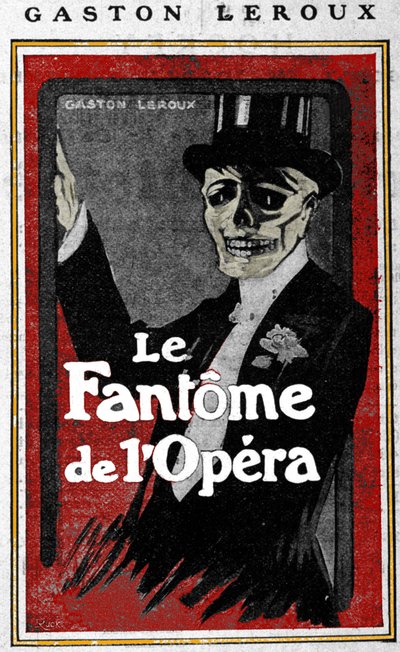 ガストン・ルルー（1868～1927）の「オペラ座の怪人」。 作： Unknown artist