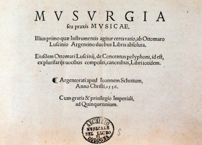 Musurgia practical manual of music』のタイトルページ（1536年 作： Unknown artist