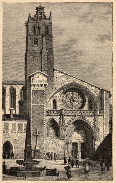 トゥールーズ大聖堂 - Cathedrale Saint-Etienne de Toulouse - (Saint Etienne) engraving in "PATRIE" - DESCRIPTION PECTUREQUIREQUE DE LA FRANCE EN 6 VOLUES BY LUCIEN HUARD - 19世紀末 作： Unknown artist