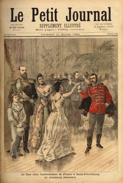 皇帝アレクサンドル3世（1815-1894）は、駐露フランス大使モンテベロ伯爵の祝宴で、カドリール ドヌールを踊る。1893年3月11日の「Le petit journal」に掲載されたエングレーヴィング。セルバのコレクション。 作： Unknown artist