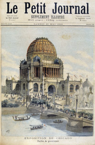 シカゴ展覧会の眺め。The Palace of the Government - in "The Petity Journal" 作： Unknown artist