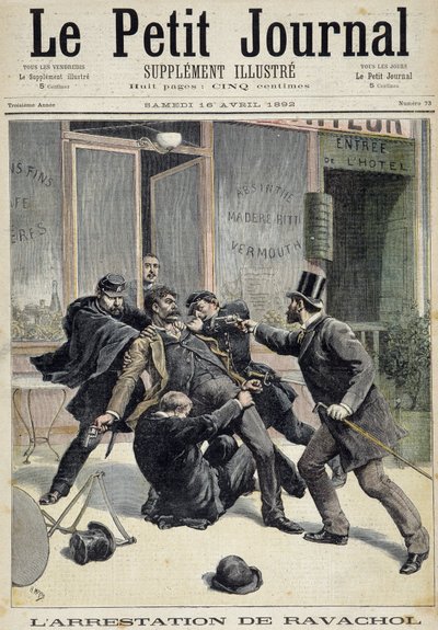 アナキストのフランソワ・ケーニッヒシュタイン（母の名前から）（1859 - 1892）の逮捕。Le petit journal 