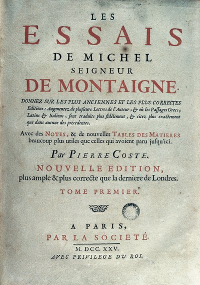 フランスの作家であり人文主義者であるミシェル・ド・モンテーニュ（1533-1592）の「Les essays」の正面図。1725年 Barcelona.カタルーニャ州の図書館 作： Unknown artist