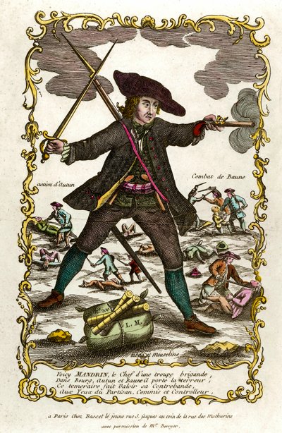 フランスの山賊、ルイ・マンドリン（1725年頃〜1755年）の肖像。後ろにはオートゥンの行動とボーヌの戦いが描かれている。18世紀のエングレーヴィング。個人蔵 作： Unknown artist