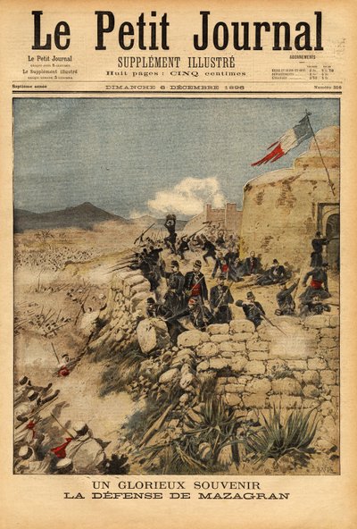 1840年2月3日から6日にかけて行われたマザグラン防衛戦で、アブド・エル・カーダーによる1万人以上の軍勢に対して、レリエーブル大尉のフランス大隊が勝利したことを記念して。1896年6月12日付「Le petit journal」誌に掲載された版画。セルバのコレクション。 作： Unknown artist