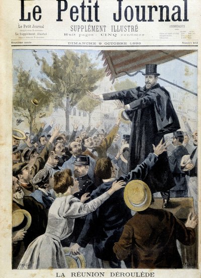 デルーレの会合愛国者同盟の創設者の一人、ポール・デルーレ（1846-1914）の演説-1898年10月の「愛国者ジャーナル」にて 作： Unknown artist