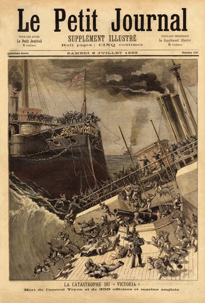 戦艦「ヴィクトリア」がシリア沖で沈没、艦船「キャンパーダウン」が駆り立てる。Le petit journal "8/07/1893に掲載されたエングレーヴィング。セルバのコレクション。 作： Unknown artist