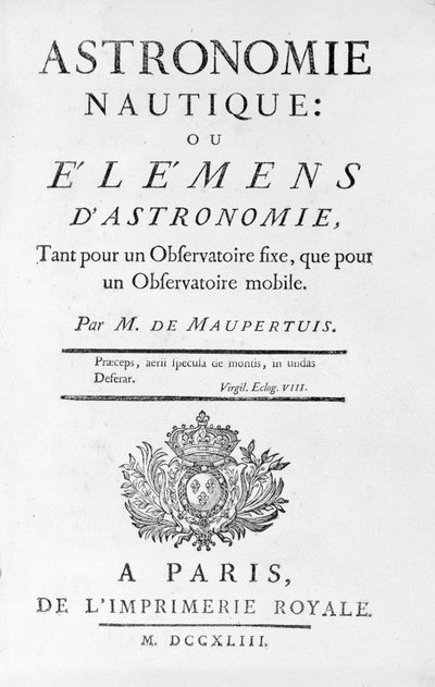 M. de Maupertuis (Pierre-Louis Moreau de) (1698 - 1759)の『Nautical Astronomy: or Elemens (Elemens of Astronomy) 』のタイトルページ。1743. 作： Unknown artist