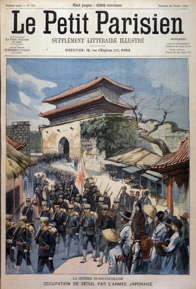 韓国ソウルを占領する日本軍 - 1904年2月28日付「Le Petit Parisien」誌の記事より引用 作： Victor Mottez