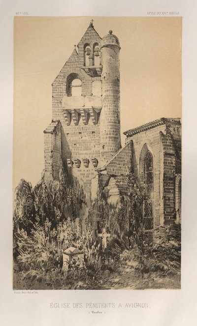 ... Pl 40、アヴィニョン・ヴォクリューズのEglise DesPénitents、1860年。 作： Victor Petit