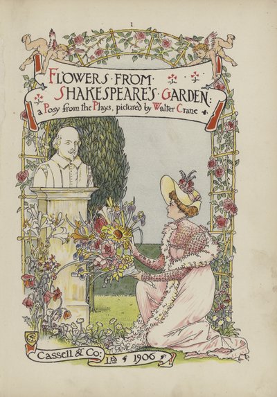 シェイクスピアーの庭の花 作： Walter Crane