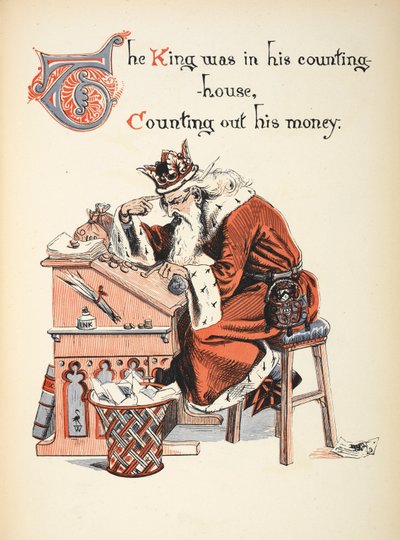 王様は自分の家にいて、お金を数えていました。 作： Walter Crane