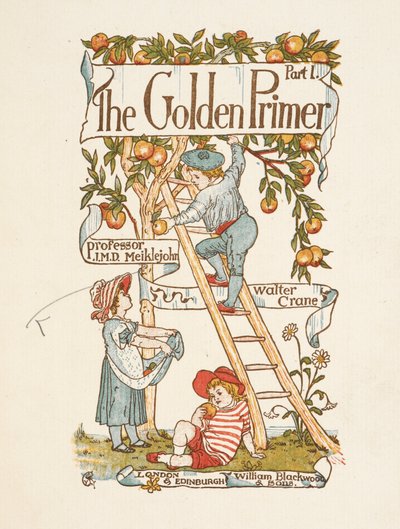 Title page for the Golden primer. A child is on a ladder, picking apples from a tree.   1448561   ja       japanese Successfully Translated  Original: Darius, 2021 (acrylic on panel) Translat: Darius, 2021 (acrylic on panel) 1456327 ja japanese Successfull 作： Walter Crane