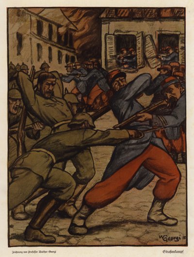 第一次世界大戦のドイツとフランスの兵士の間のストリートバトル（カラーリソ） 作： Walter Georgi