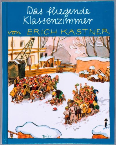 空飛ぶ教室 作： Walter Trier