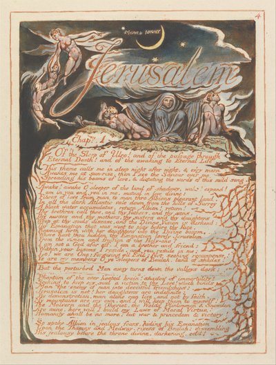 エルサレム、プレート4、エルサレム、チャップ。 1....。 作： William Blake