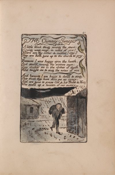 無垢と経験の歌、プレート41、チムニースイーパー（ベントレー37） 作： William Blake
