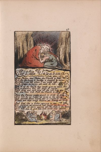 無垢と経験の歌、プレート43、リトルヴァガボンド、（ベントレー45） 作： William Blake