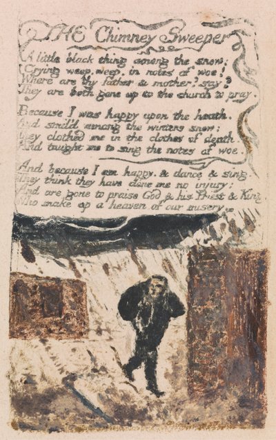 無垢と経験の歌、プレート45、「煙突掃除人」（ベントレー37） 作： William Blake