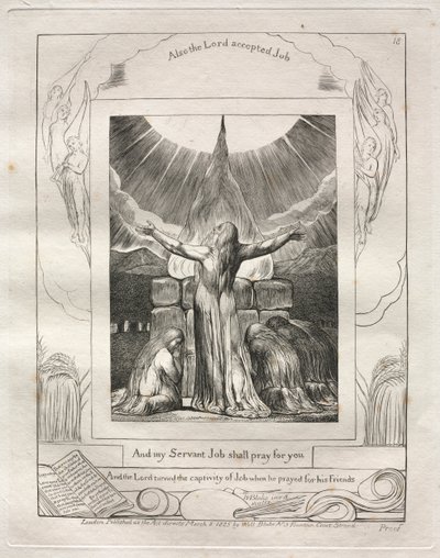 ヨブ記: Pl. 18、そして私のしもべの仕事はあなたのために祈るでしょう 作： William Blake