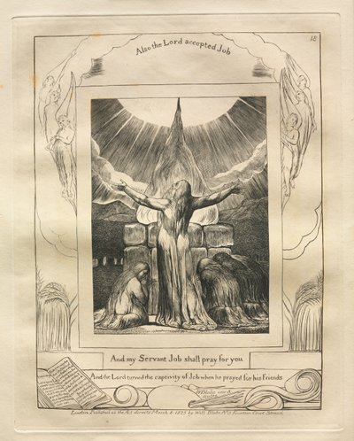 ヨブ記: Pl. 18、そして私のしもべの仕事はあなたのために祈るでしょう 作： William Blake