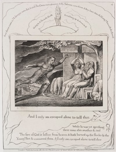 ヨブ記: Pl. 4、そして私はあなたに話すために一人で逃げるだけです 作： William Blake