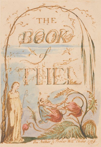 The Book of Thel、プレート 2、タイトル ページ 作： William Blake