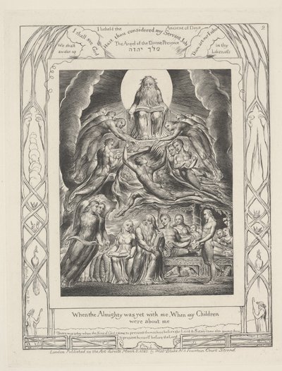 全能の人がまだ私と一緒にいた時、私の子供たちが私の周りにいた時 作： William Blake