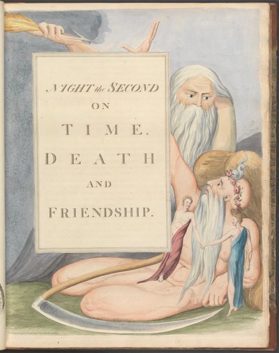 ヤングの夜の考え、17ページ、2番目の夜、時間通り、死と友情。 作： William Blake