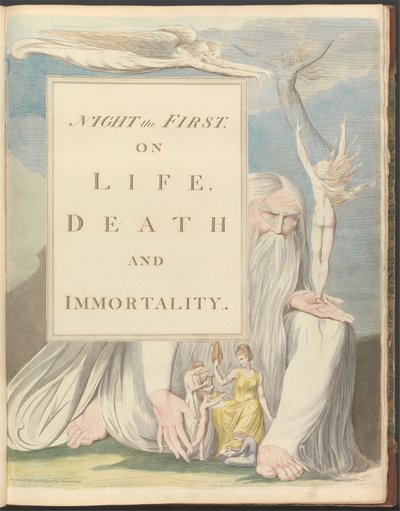 ヤングの夜の考え、タイトルページ、「最初の夜、生、死、不滅について」。 作： William Blake