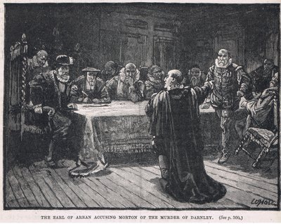 ダーンリーの殺害のモートンを非難するアラン伯爵1581 作： William Brassey Hole