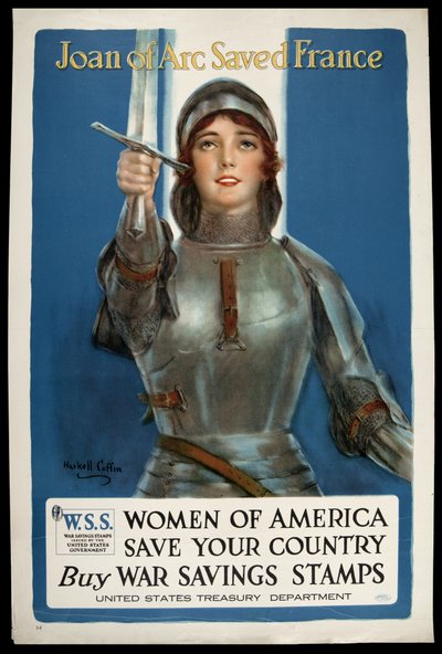 1918年頃、ジャンヌダルクがフランスを救った 作： William Haskell Coffin
