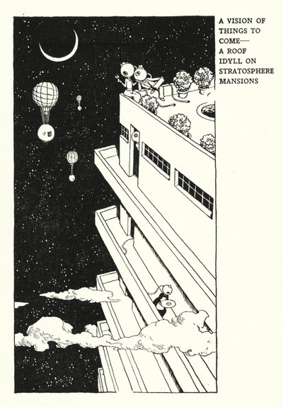来たるべきもののビジョン、成層圏マンションの屋根のイディル（リトグラフ 作： William Heath Robinson