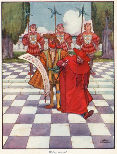 ウォルシー枢機卿が逮捕された 作： William Heath Robinson