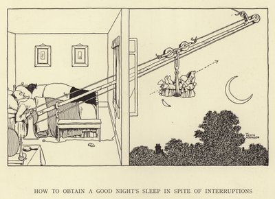 中断されたにもかかわらず良い睡眠をとる方法 作： William Heath Robinson