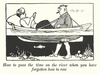 漕ぎ方を忘れたときの川での暇つぶし（リトグラフ 作： William Heath Robinson