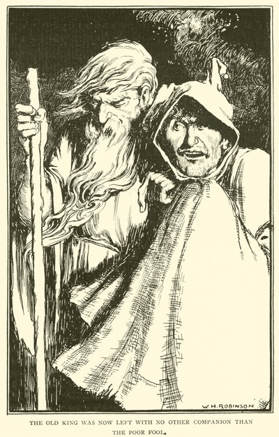 老いた王は今や貧しい愚か者以外の仲間を残されていませんでした 作： William Heath Robinson