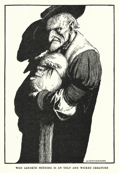 何も貸さない人は、醜くて邪悪な生き物である（リトグラフ 作： William Heath Robinson