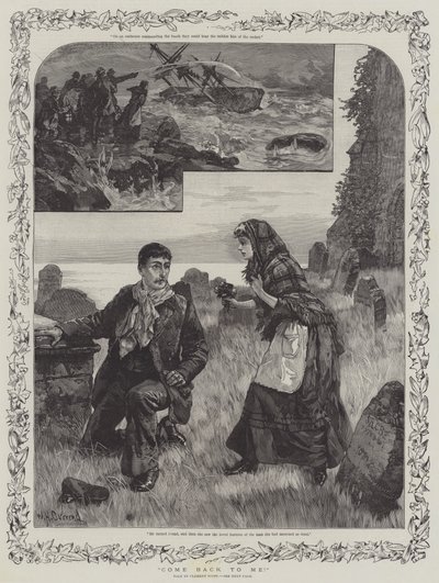 私のもとに戻ってきて！クレメント・スコットの物語 作： William Heysham Overend