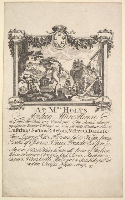 ミセスホルツイタリアンウェアハウスのショップカード、1720-72。 作： William Hogarth