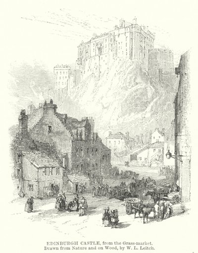 グラスマーケットから見たエジンバラ城(彫刻) 作： William Leighton (after) Leitch