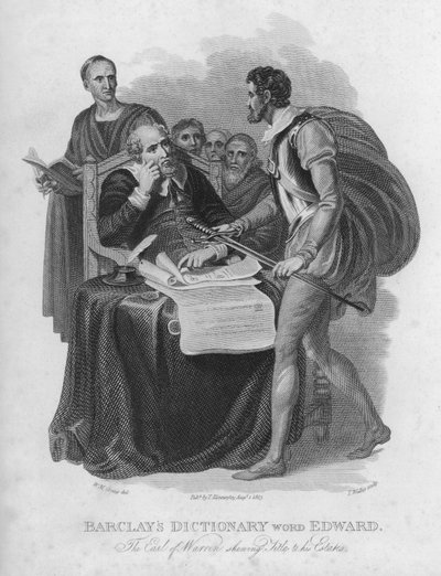 バークレイズ辞書、単語：Edward, The Earl Of Warren shewing Titles to his Estates（彫刻作品 作： William Marshall (after) Craig